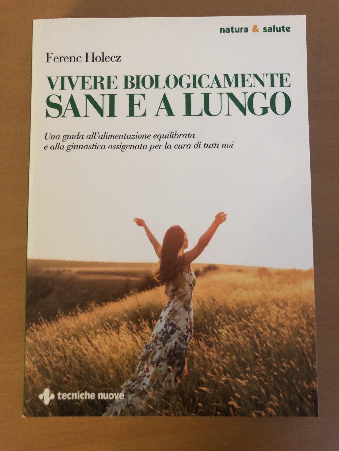 Libro "Vivere biologicamente sani e a lungo" (Macrocosmo)